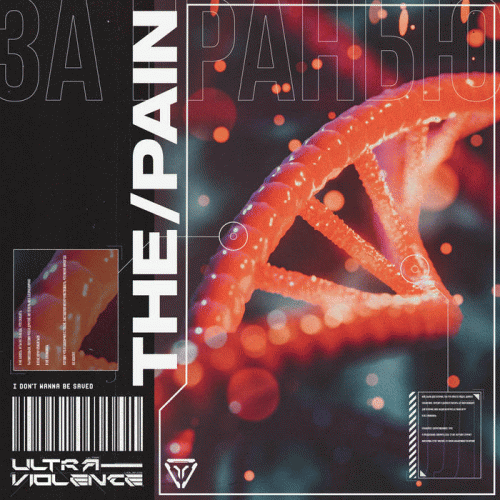 Ultra-Violence : The Pain